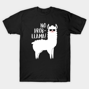 No Probllama T-Shirt